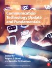 Image for Communication technology update and fundamentals.