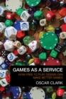 Image for Games as a service: how free to play design can make better games