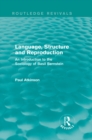 Image for Language, Structure and Reproduction (Routledge Revivals): An Introduction to the Sociology of Basil Bernstein