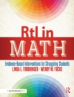 Image for RtI in math: evidence-based interventions for struggling students