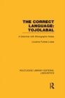 Image for The correct language, Tojolabal