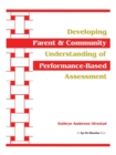 Image for Developing parent &amp; community understanding of performance-based assessment