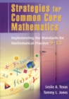 Image for Strategies for common core mathematics.: (Implementing the standards for mathematical practice, 9-12)