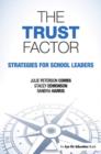 Image for The trust factor: strategies for school leaders