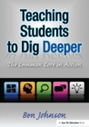 Image for Teaching students to dig deeper: the common core in action