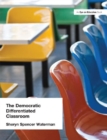 Image for The democratic differentiated classroom