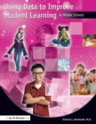 Image for Using data to improve student learning in middle schools