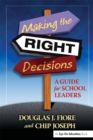 Image for Making the right decisions: a guide for school leaders