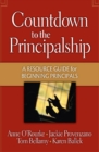 Image for Countdown to the principalship: a resource guide for beginning principals