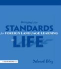 Image for Bringing the standards for foreign language learning to life