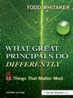 Image for What great principals do differently: eighteen things that matter most