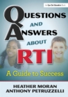 Image for Questions and answers about RTI: a guide to success