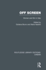 Image for Off screen: women and film in Italy : seminar on Italian and American directions