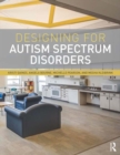 Image for Designing for Autism Spectrum Disorders