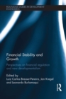 Image for Financial stability and growth: perspectives on financial regulation and new developmentalism