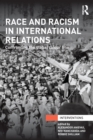 Image for Race and racism in international relations: confronting the global colour line