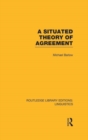 Image for A situated theory of agreement