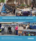 Image for Urban access for the 21st century: finance and governance models for transport infrastructure