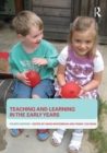 Image for Teaching and learning in the early years.