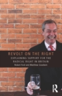 Image for Revolt on the right: explaining support for the radical right in Britain