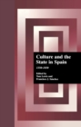 Image for Culture and the state in Spain, 1550-1850