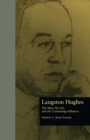 Image for Langston Hughes: the man, his art, and his continuing influence