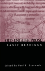 Image for Old English prose: basic readings