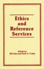 Image for Ethics and Reference Services