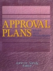 Image for Approval plans: issues and innovations : no. 16