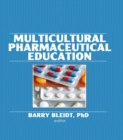 Image for Multicultural pharmaceutical education