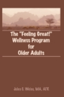 Image for The Feeling Great! Wellness Program for Older Adults