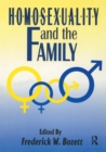 Image for Homosexuality and the family