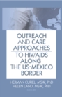 Image for Outreach and care approaches to HIV/AIDS along the US-Mexico border