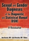 Image for Sexual and gender diagnoses of the Diagnostic and Statistical Manual (DSM): a reevaluation