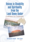 Image for Voices in disability and spirituality from the Land Down Under: outback to outfront