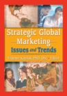 Image for Strategic Global Marketing: Issues and Trends
