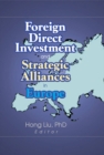 Image for Foreign Direct Investment and Strategic Alliances in Europe