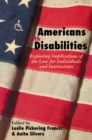 Image for Americans with disabilities: exploring implications of the law for individuals and institutions