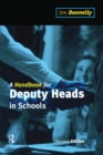Image for A handbook for deputy heads in schools.