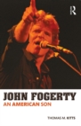 Image for John Fogerty: an American son