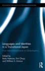 Image for Languages and identities in a transitional Japan: from internationalization to globalization