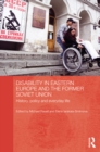 Image for Disability in Eastern Europe and the former Soviet Union