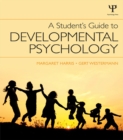 Image for A students&#39; guide to developmental psychology