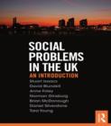 Image for Social problems in the UK: an introduction