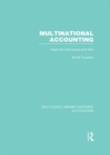 Image for Multinational accounting: segment disclosure and risk