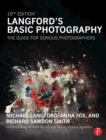 Image for Langford&#39;s basic photography: the guide for serious photographers.