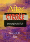 Image for After stroke: enhancing quality of life