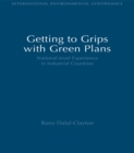 Image for Getting to Grips with Green Plans: National-level Experience in Industrial Countries