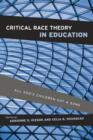 Image for Critical race theory in education: all God&#39;s children got a song