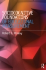 Image for Socio-cognitive foundations of educational measurement